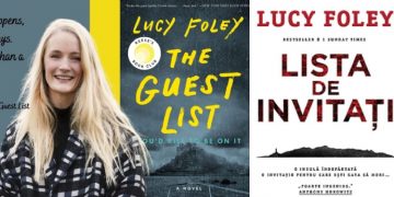 Lectura de duminică | ”Lista de invitați” – Lucy Foley. Când totul începe cu o petrecere și se va sfârși cu o crimă