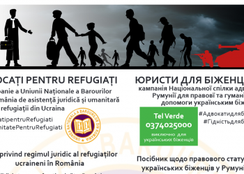 ”Avocați pentru Refugiați” | Ghid bilingv româno-ucrainean, telefon verde pentru cetățenii ucraineni și o listă a avocaților care pot oferi asistență gratuită