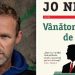 Lectura de duminică | ”Vânătorii de capete” – Jo Nesbo, un thriller care șochează la fiecare pas