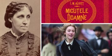 Lectura de duminică | Louisa May Alcott – ”Micuțele Doamne”
