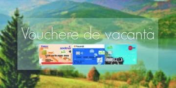 Bugetarii mai au la dispoziție 5 zile pentru a folosi voucherele de vacanță emise în 2019 și 2020