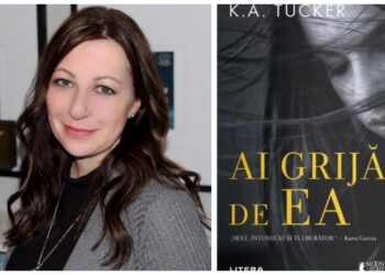 Lectura de duminică | K.A. Tucker – ”Ai grijă de ea”