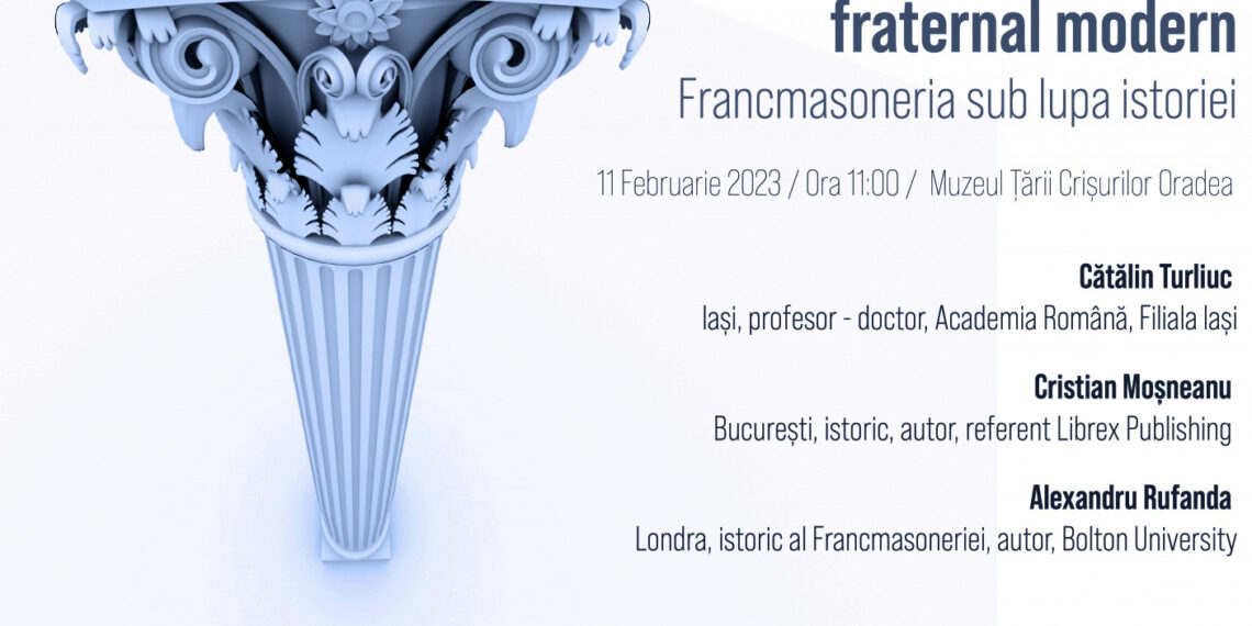 Francmasoneria intră sub lupa istoriei la Muzeul Ţării Crişurilor