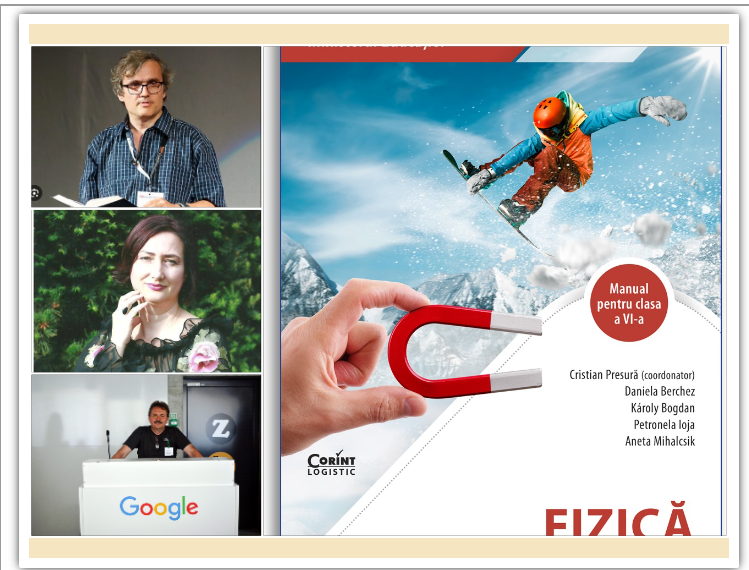 Elevii  vor putea învăța după primul manual de fizică  bazat pe experiment, realizat de profesorii orădeni Daniela Berchez și Karoly Bogdan, coordonat de celebrul Cristian Presură