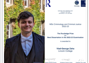 Orădeanul Vlad Zaha, premiile departamentului de criminologie de la Oxford pentru cea mai bună performanță individuală și cea mai bună dizertație.Intră în cercetare la Universitatea Manchester