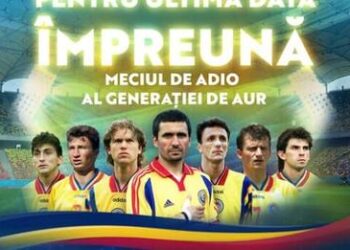 Generația de aur, ultima apariție împreună.”Meritam un meci de adio alături de voi, iar acum a sosit momentul”