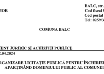 ANUNȚ ORGANIZARE LICITAȚIE PUBLICĂ PENTRU ÎNCHIRIEREA UNUI IMOBIL, APARȚINÂND DOMENIULUI PUBLIC AL COMUNEI BALC