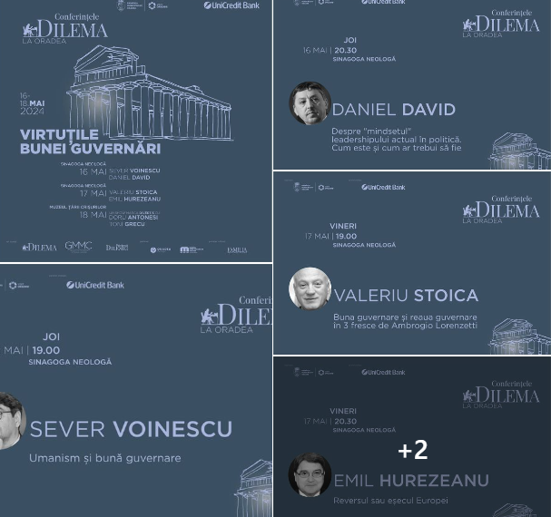 Eveniment de excepție: Conferințele Dilema la Oradea cu :  Valeriu Stoica, Emil Hurezeanu, Daniel David, Sever Voinescu