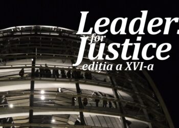 „Leaders for Justice” deschide înscrierile pentru tinerii juriști: o oportunitate pentru viitorii lideri ai justiției din România