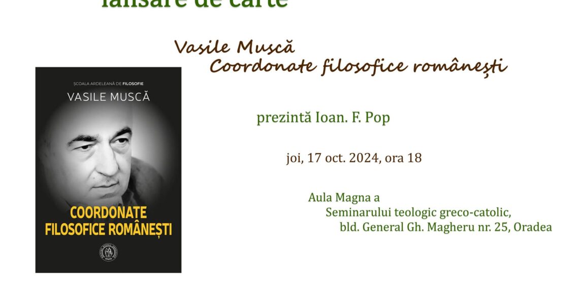 După 50 de ani la catedra, Vasile Musca da „Coordonatele filosofice românești” la Oradea