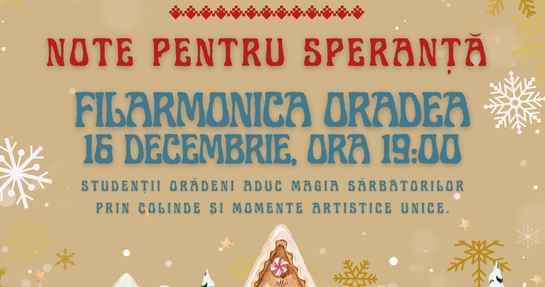 Studenții orădeni aduc tuturor magia sărbătorilor într-un spectacol de colinde