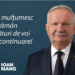 Încă un intelectual pleacă din Parlament. Ioan Mang nu a mai primit un nou mandat.”Am fost onorat să vă reprezint până acum și să susțin proiecte și legi pentru județul nostru și în beneficiul tuturor românilor. Voi continua să vă fiu alături indiferent de locul în care mă voi afla”