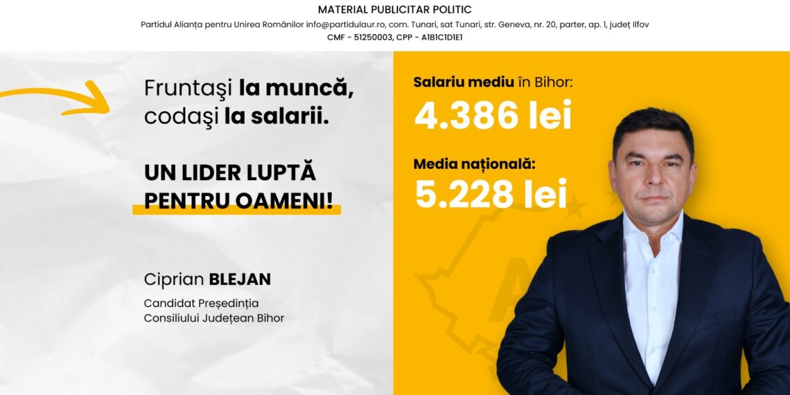 Ciprian Blejan, candidat AUR la preşedenţia CJ Bihor: „Bihorenii muncesc pe brânci. Ajunge cu salariile de subzistenţă”