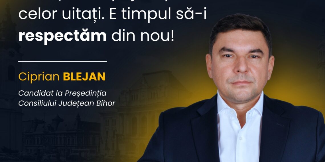 Ciprian Blejan: Județul se sprijină pe umerii celor uitați. E timpul să-i respectăm din nou