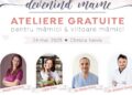 “Devenind mame” – eveniment dedicat viitoarelor și proaspetelor mămici ajunge la ediția a IV-a