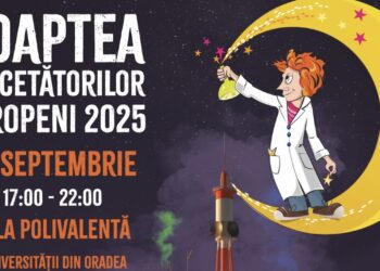 Universitatea din Oradea încă o dată gazdă pentru Noaptea Cercetătorilor Europeni